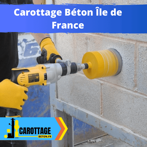 Carottage Béton Île de France